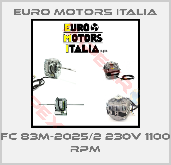 Euro Motors Italia-FC 83M-2025/2 230V 1100 RPM
