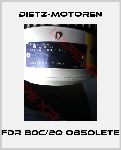 Dietz-Motoren-FDR 80C/2Q obsolete