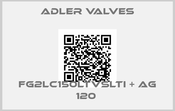 Adler Valves-FG2LC150LTVSLTI + AG 120 