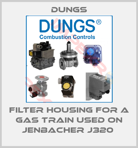 Dungs-filter housing for a gas train used on Jenbacher J320 