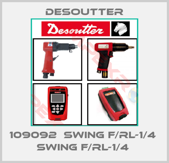 Desoutter-109092  SWING F/RL-1/4  SWING F/RL-1/4 