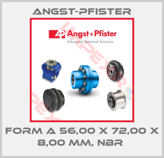 Angst-Pfister-FORM A 56,00 X 72,00 X 8,00 MM, NBR 