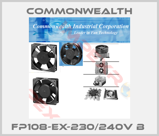 Commonwealth-FP108-EX-230/240V B 