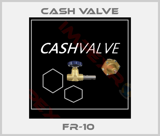 Cash Valve-FR-10 