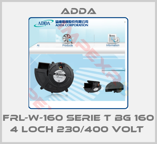 Adda-FRL-W-160 SERIE T BG 160 4 LOCH 230/400 VOLT 