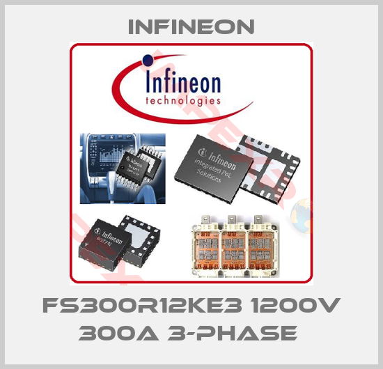 Infineon-FS300R12KE3 1200V 300A 3-PHASE 