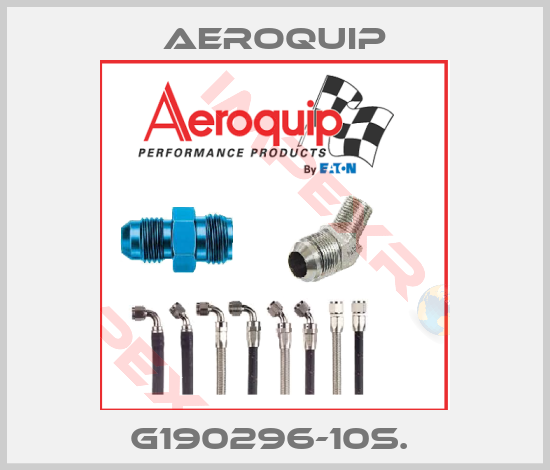 Aeroquip-G190296-10S. 