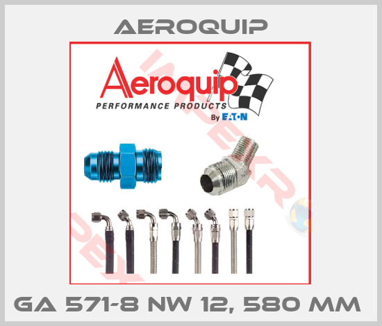 Aeroquip-GA 571-8 NW 12, 580 MM 