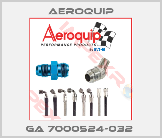 Aeroquip-GA 7000524-032 