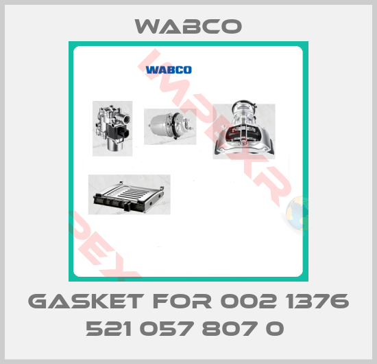 Wabco-gasket for 002 1376 521 057 807 0 