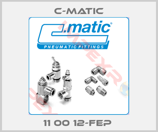 C-Matic-11 00 12-FEP 