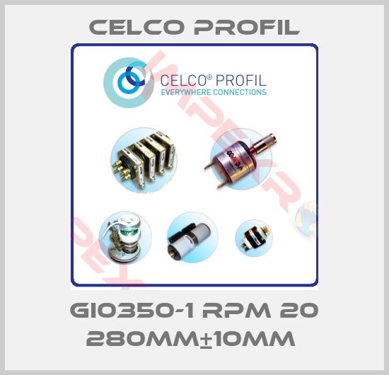 Celco Profil-GI0350-1 RPM 20 280MM±10MM 