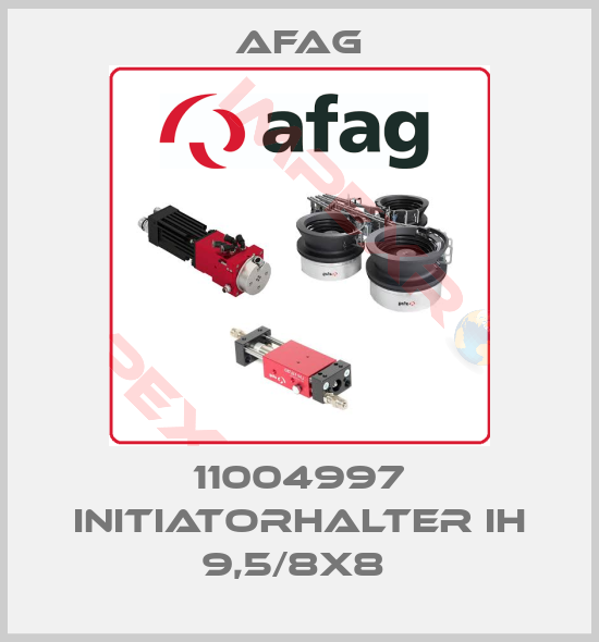 Afag-11004997 INITIATORHALTER IH 9,5/8X8 