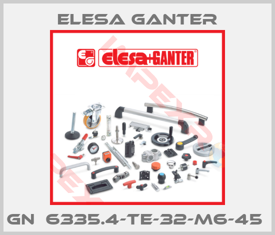 Elesa Ganter-GN  6335.4-TE-32-M6-45 