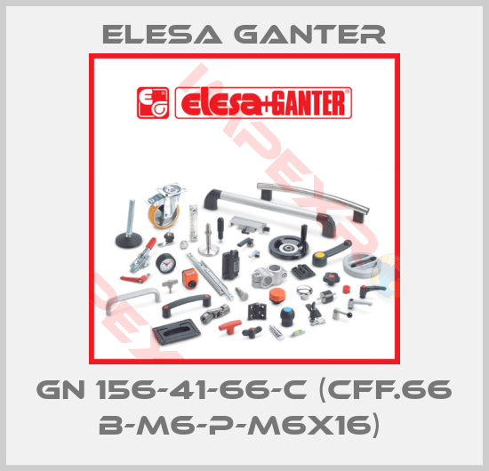 Elesa Ganter-GN 156-41-66-C (CFF.66 B-M6-P-M6X16) 
