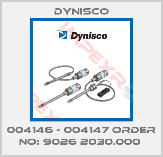 Dynisco-004146 - 004147 ORDER NO: 9026 2030.000 