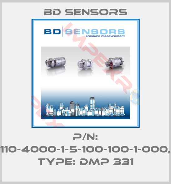 Bd Sensors-P/N: 110-4000-1-5-100-100-1-000, Type: DMP 331