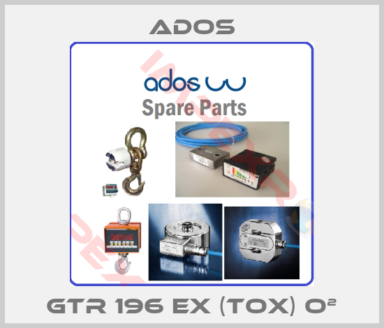 Ados-GTR 196 EX (TOX) O²
