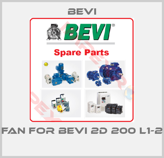 Bevi-Fan for Bevi 2D 200 L1-2 