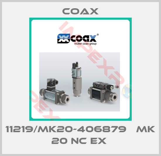 Coax-11219/MK20-406879   MK 20 NC EX 