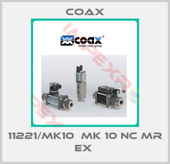 Coax-11221/MK10  MK 10 NC MR EX 