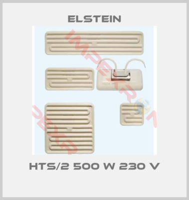 Elstein-HTS/2 500 W 230 V