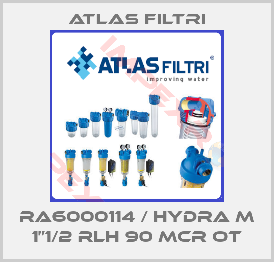 Atlas Filtri-RA6000114 / HYDRA M 1”1/2 RLH 90 mcr OT