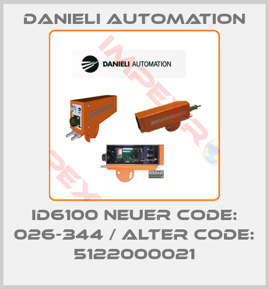 DANIELI AUTOMATION-ID6100 neuer Code: 026-344 / alter Code: 5122000021