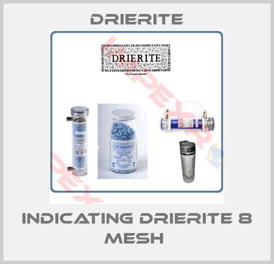 Drierite-INDICATING DRIERITE 8 MESH 