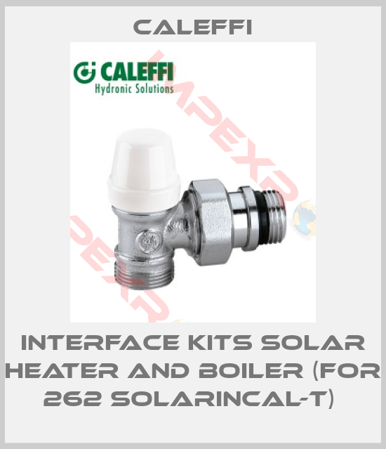 Caleffi-INTERFACE KITS SOLAR HEATER AND BOILER (FOR 262 SOLARINCAL-T) 