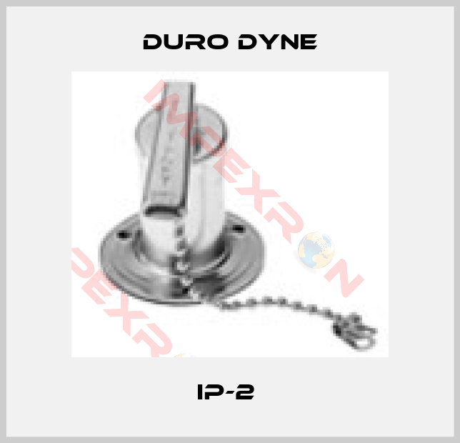 Duro Dyne-IP-2 