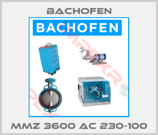 Bachofen-MMZ 3600 AC 230-100