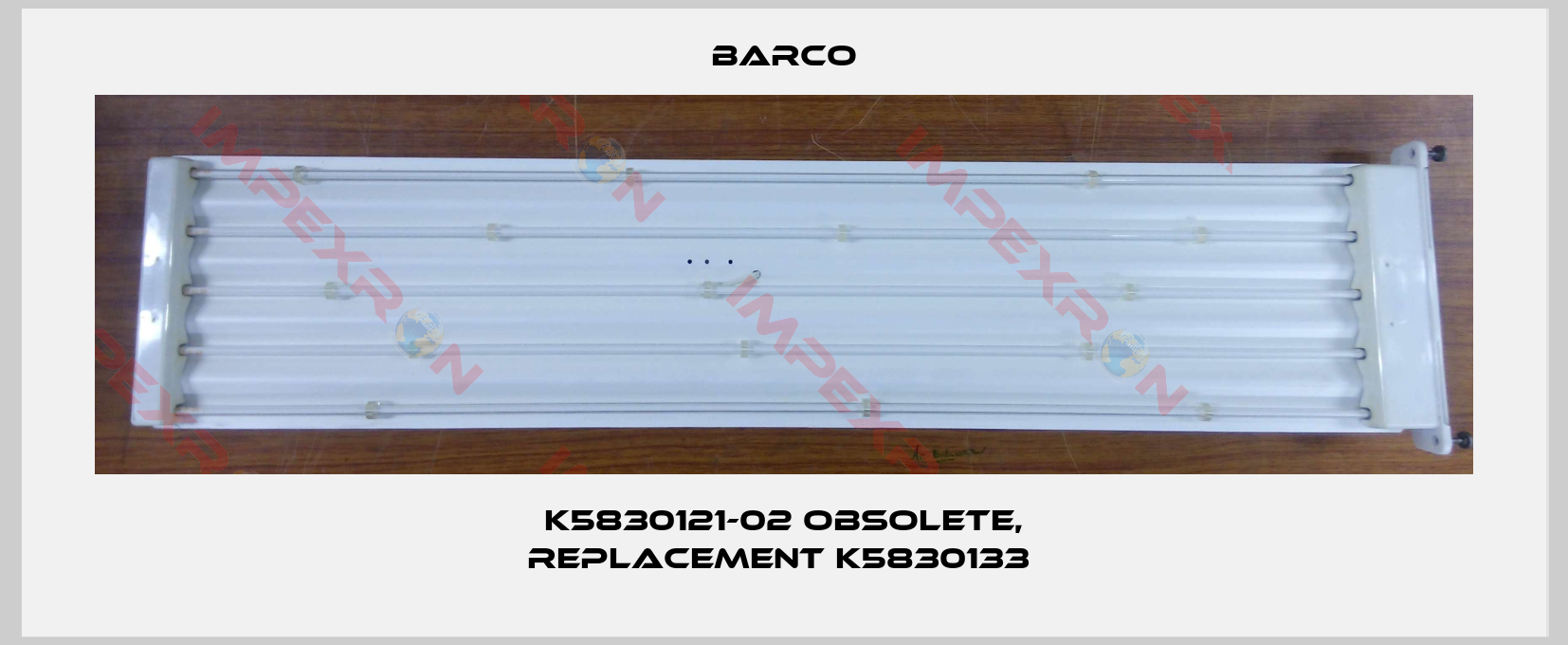 Barco-K5830121-02 obsolete, replacement K5830133 