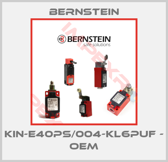 Bernstein-KIN-E40PS/004-KL6PUF - OEM