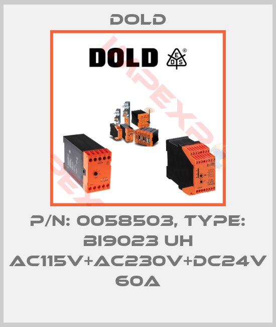 Dold-p/n: 0058503, Type: BI9023 UH AC115V+AC230V+DC24V 60A