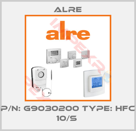 Alre-P/N: G9030200 Type: HFC 10/S 