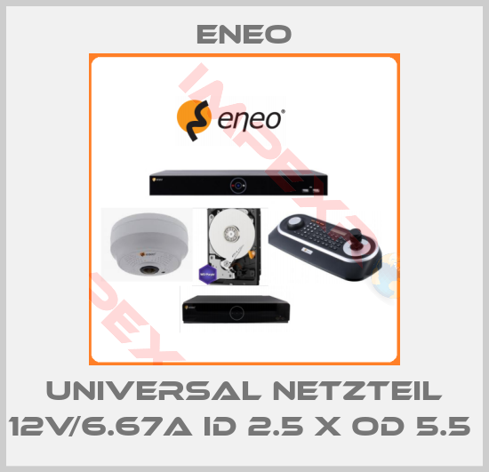 ENEO-Universal Netzteil 12V/6.67A ID 2.5 x OD 5.5 