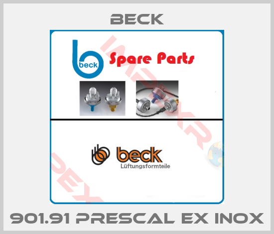 Beck-901.91 Prescal EX INOX