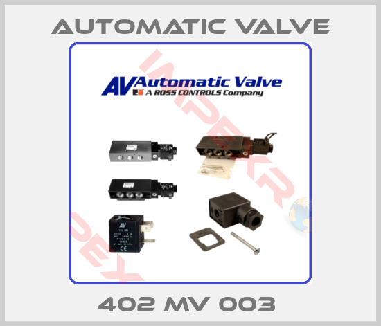 Automatic Valve-402 MV 003 