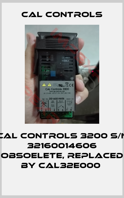 Cal Controls-CAL Controls 3200 S/N 32160014606 obsoelete, replaced by CAL32E000 