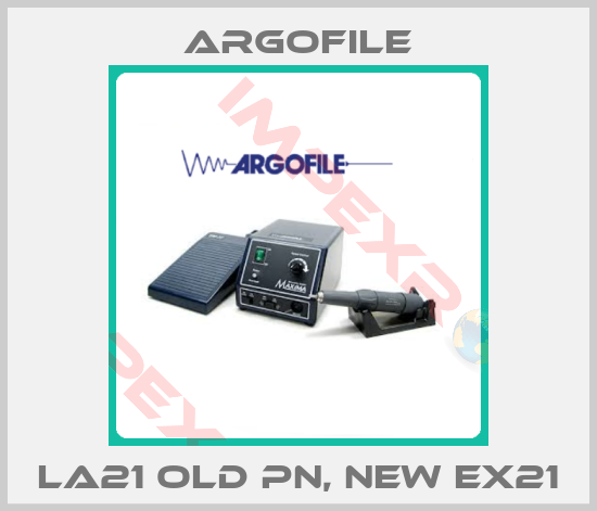 Argofile-LA21 old PN, new EX21