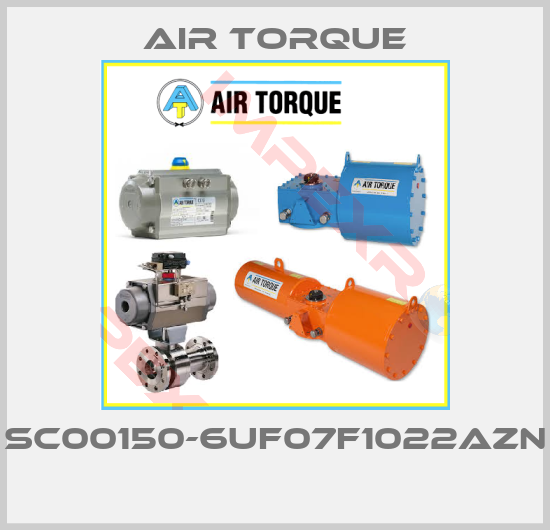 Air Torque-SC00150-6UF07F1022AZN 