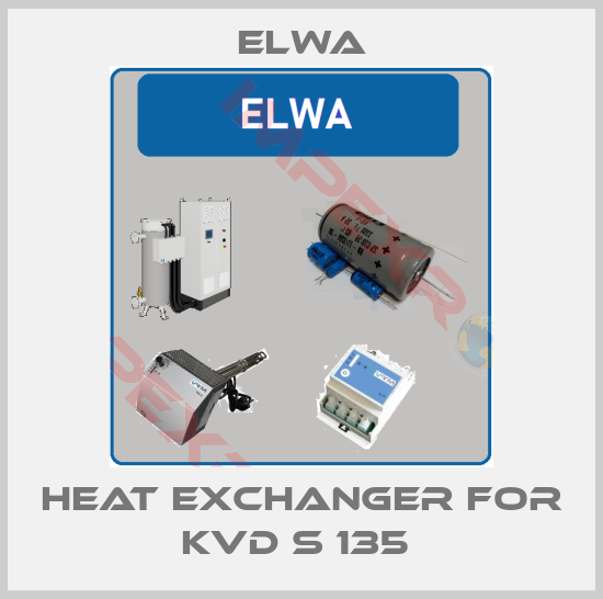 Elwa-Heat exchanger for KVD S 135 