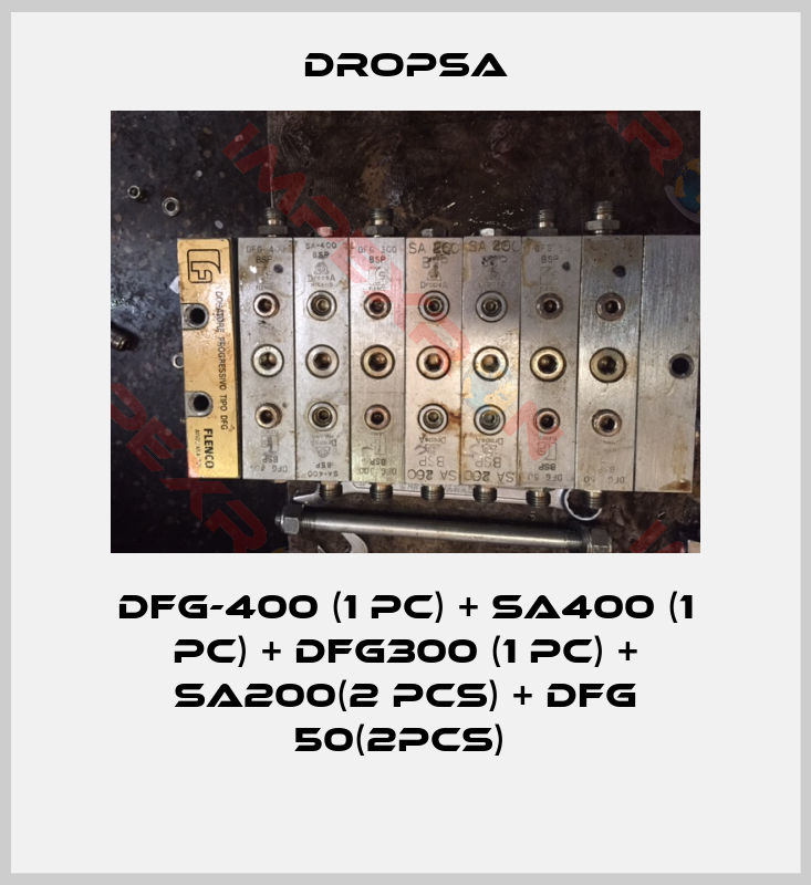 Dropsa-DFG-400 (1 pc) + SA400 (1 pc) + DFG300 (1 pc) + SA200(2 pcs) + DFG 50(2pcs) 