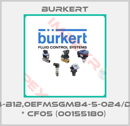 Burkert-5404-B12,0EFMSGM84-5-024/DC-08 * CF05 (00155180) 