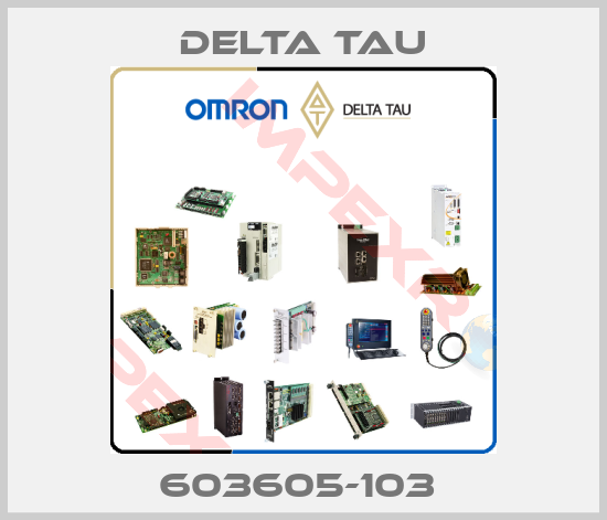 Delta Tau-603605-103 