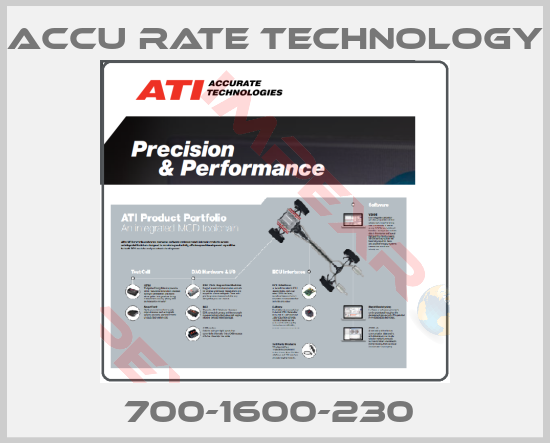 ACCU RATE TECHNOLOGY- 700-1600-230 