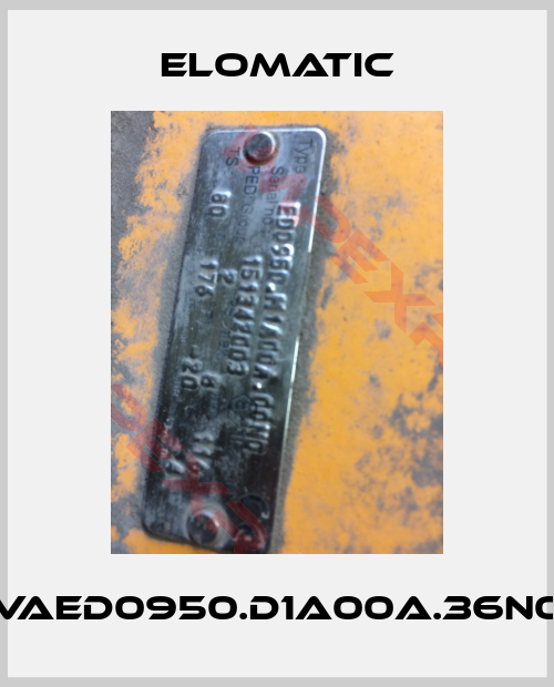 Elomatic-VAED0950.D1A00A.36N0