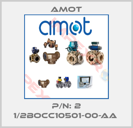 Amot-P/N: 2 1/2BOCC10501-00-AA 