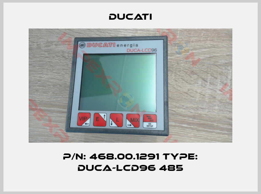 Ducati-p/n: 468.00.1291 type: DUCA-LCD96 485